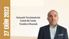 “Osmanlı Tercümelerini Farklı Bir Gözle Yeniden Okumak”