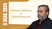 “Mehmet Akif Ersoy ve İstiklal Marşımız”